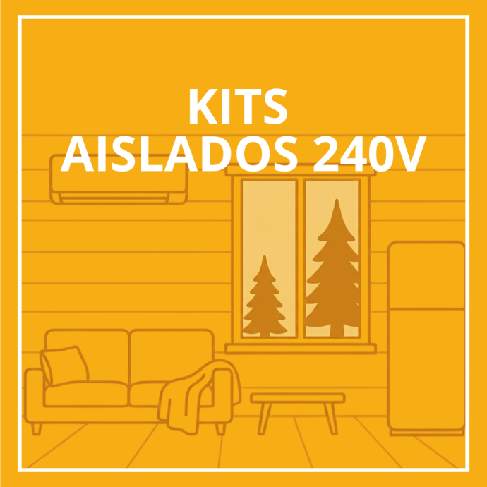 Kits Aislados 240V
