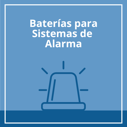 Baterías para alarmas contra incendio e intrusión. Asegura la protección 24/7 de tu propiedad con energía estable para tus paneles de seguridad