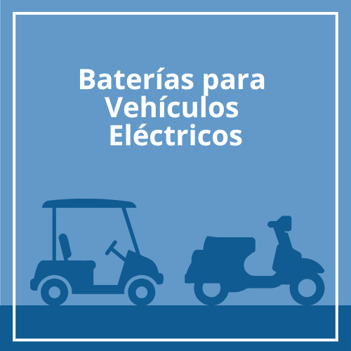 Baterías de tracción para vehículos eléctricos. Mayor autonomía para carritos de golf, motos y sillas de ruedas. Celdas de alto rendimiento y potencia