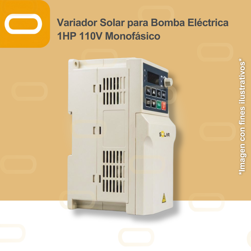 Variador Solar para Bomba Eléctrica de 1HP de voltaje 110V Monofásico