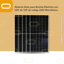 Sistema Solar para Bomba Eléctrica con VDF de 1HP de voltaje 220V Monofásico