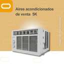 Aire Acondicionado de Ventana-5K