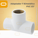 [Adaptador-T-PVC-1/2-metal] Adaptador T R/metálica PVC 1/2"
