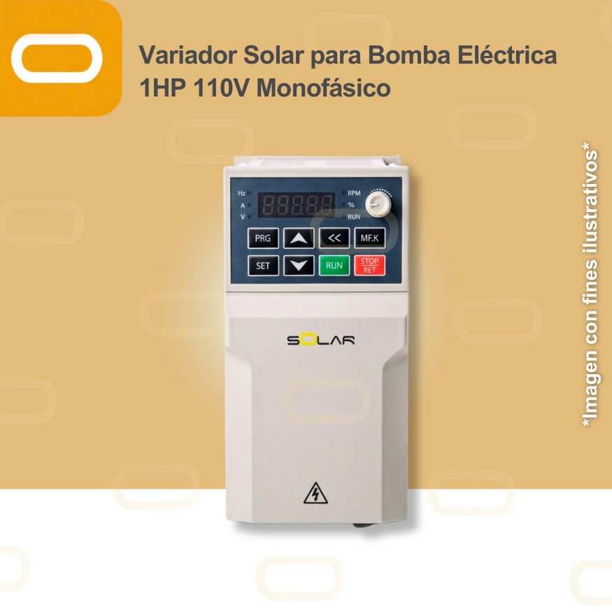 Variador Solar para Bomba Eléctrica de 1HP de voltaje 110V Monofásico
