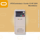 [SU100-2S-9.0GB] Variador de Frecuencia / Controlador Híbrido para bomba AC de 12HP de voltaje 220V Monofásico