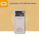 Controlador Solar para bomba de 15HP de voltaje 240V Monofásico