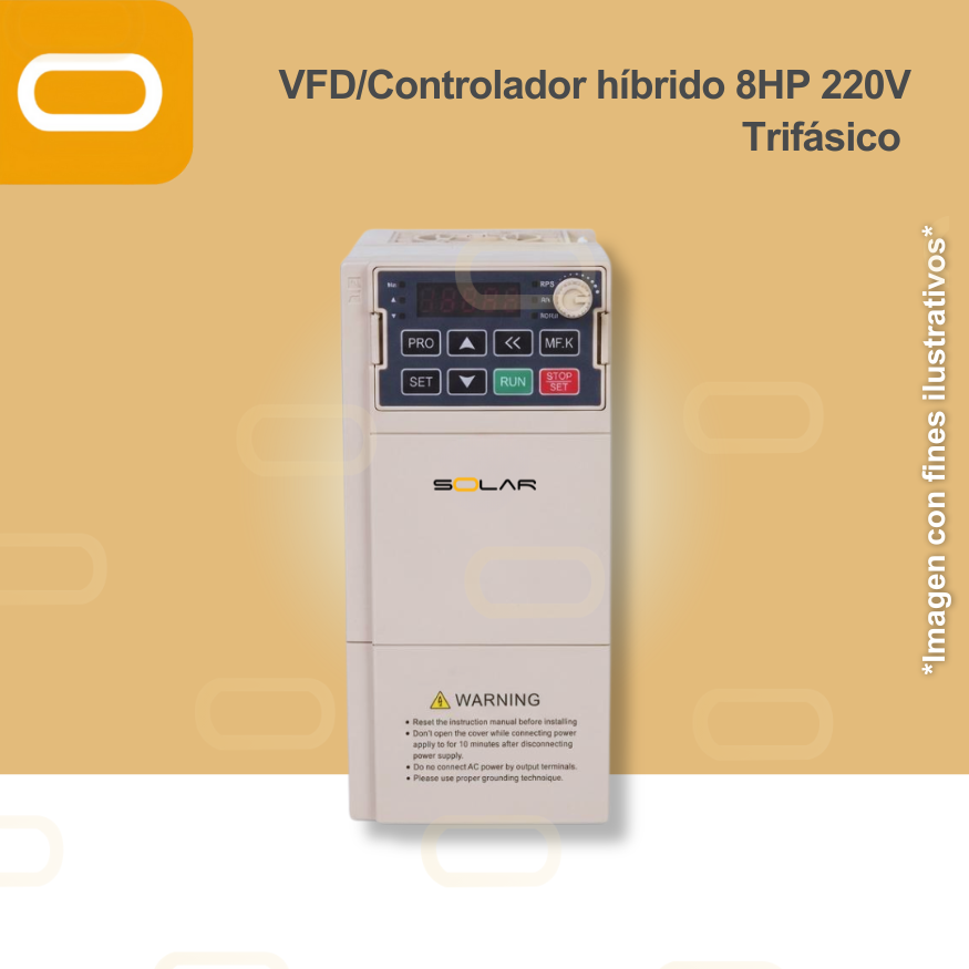 Variador de Frecuencia / Controlador Híbrido para bomba AC de 8HP de voltaje 220V Trifásico