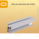 [Riel-4.75m] Riel de aluminio de 4.75m