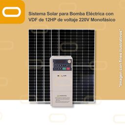 [Sis-25-011-CNT-M-SU100-2S-9.0GB-PM650W] Sistema Solar para Bomba Eléctrica con VDF de 12HP de voltaje 220V Monofásico