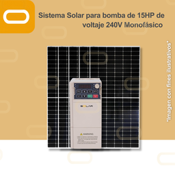 [Sis-Solar-15HP-240V-Monofásico] Sistema Solar para bomba de 15HP de voltaje 240V Monofásico